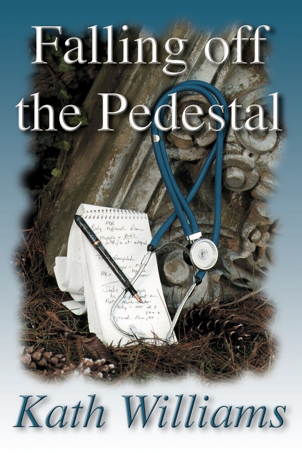 Falling the Pedestal by Kath Williams, Paperback | Indigo Chapters