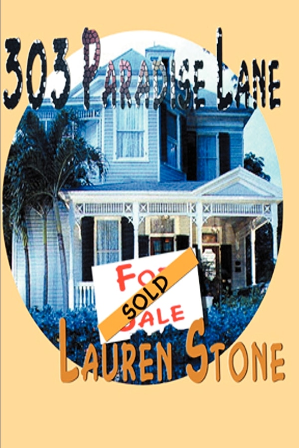 303 Paradise Lane by Lauren Stone, Paperback | Indigo Chapters