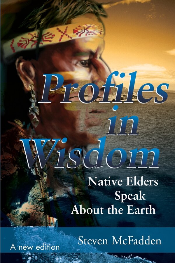 Profiles in Wisdom by Steven McFadden, Paperback | Indigo Chapters