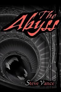 The Abyss by Steve Vance, Paperback | Indigo Chapters