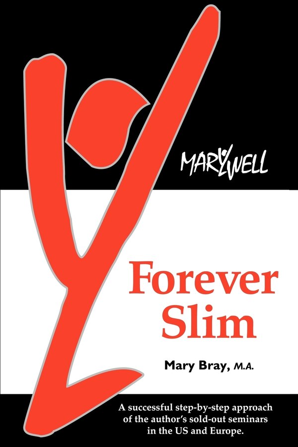 Forever Slim by Mary Kay Bray, Paperback | Indigo Chapters