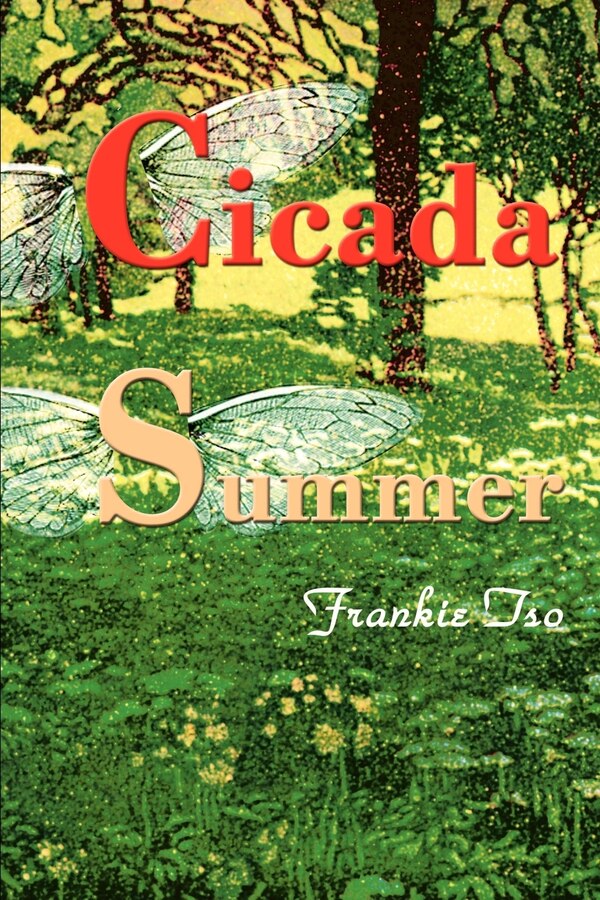 Cicada Summer by Frankie Tso, Paperback | Indigo Chapters