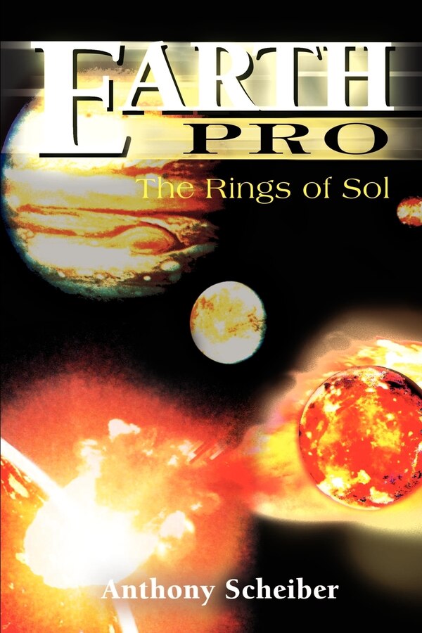 Earth Pro by Anthony Scheiber, Paperback | Indigo Chapters