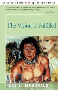 The Vision is Fulfilled by Kay L McDonald Paperback | Indigo Chapters