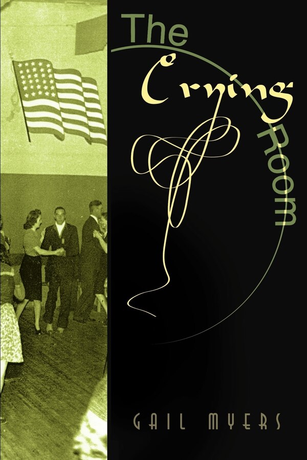 The Crying Room by Gail Myers, Paperback | Indigo Chapters