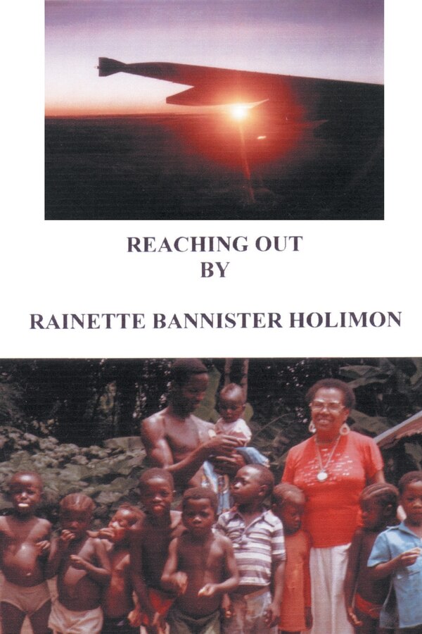 Reaching Out by Rainette Bannister Holimon, Paperback | Indigo Chapters