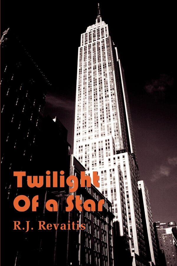 Twilight of a Star by R J Revaitis, Paperback | Indigo Chapters