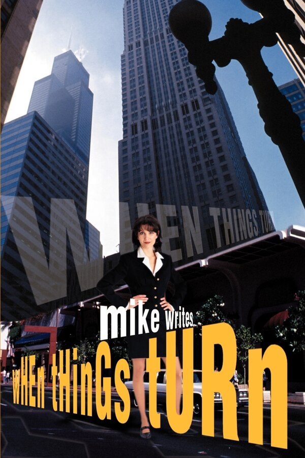 When Things Turn by Mike Writes, Paperback | Indigo Chapters
