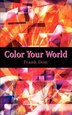 Color Your World by Frank Don, Paperback | Indigo Chapters