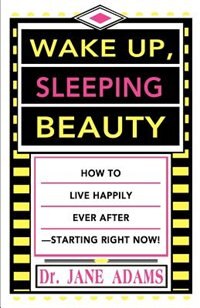 Wake Up Sleeping Beauty by Jane Adams, Paperback | Indigo Chapters