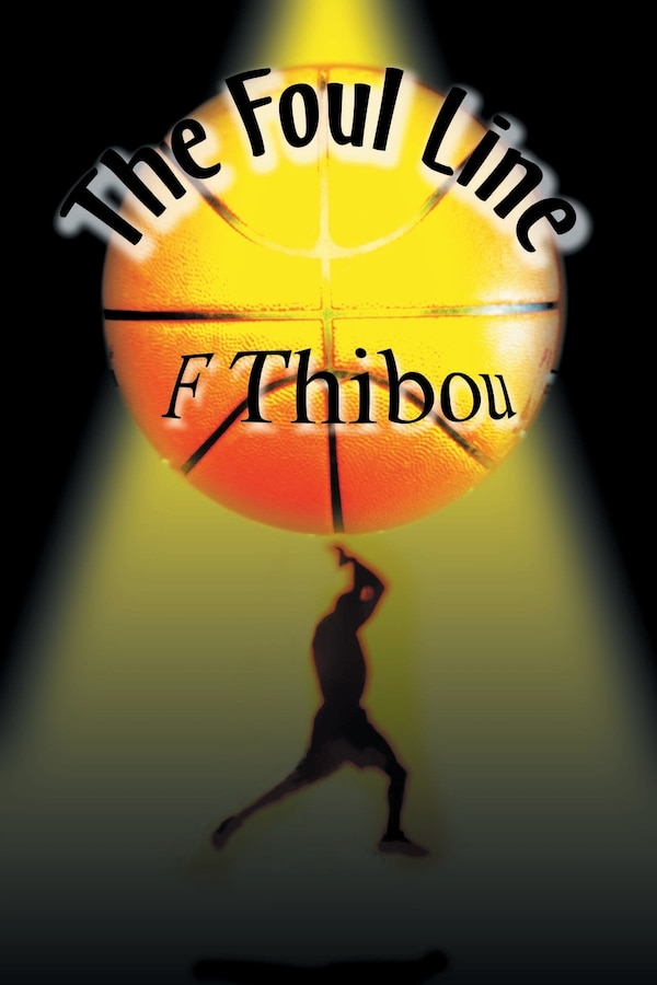The Foul Line by F Thibou, Paperback | Indigo Chapters