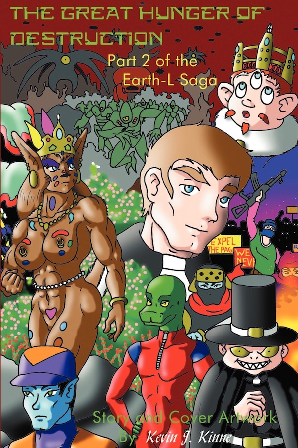 The Great Hunger of Destruction by Kevin J Kinne, Paperback | Indigo Chapters
