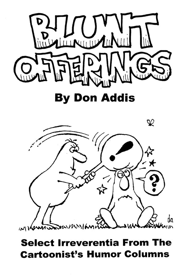 Blunt Offerings by Don Addis, Paperback | Indigo Chapters
