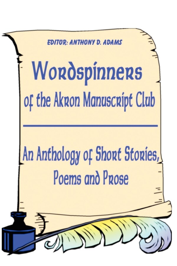 Wordspinners by Akron Manuscript Club, Paperback | Indigo Chapters