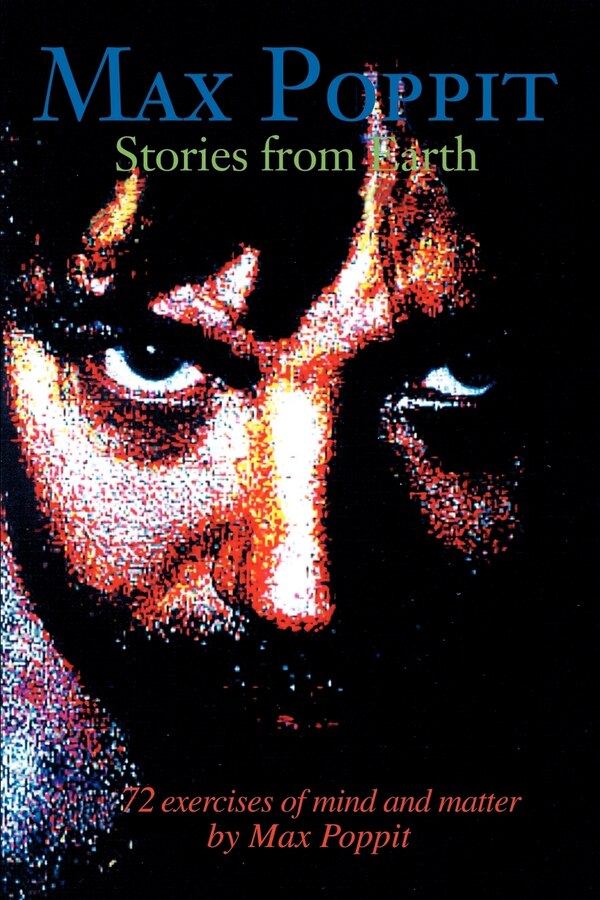 Max Poppit Stories from Earth, Paperback | Indigo Chapters