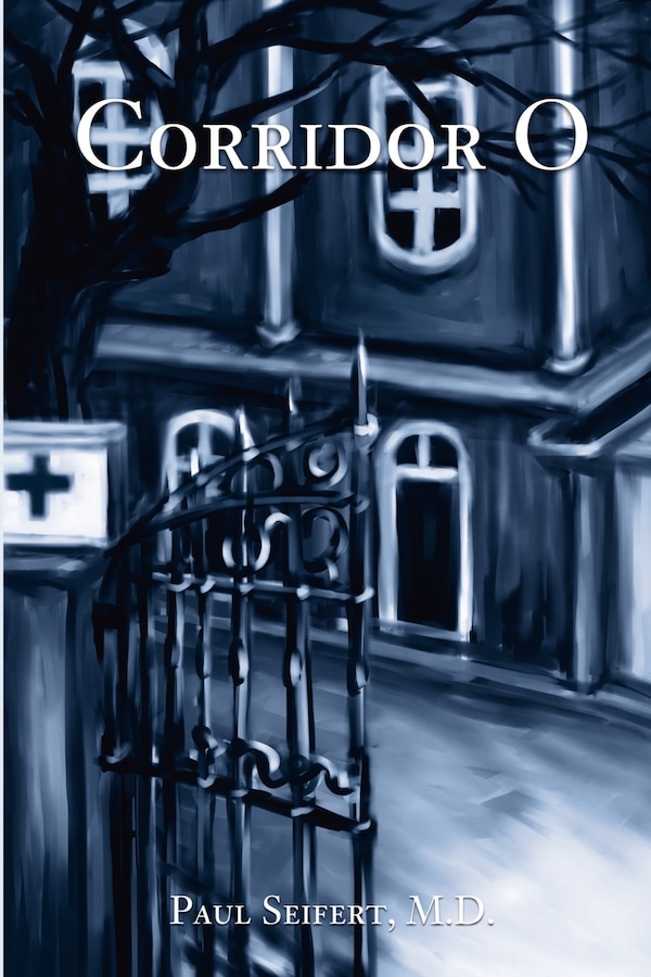 Corridor O by Paul Seifert, Paperback | Indigo Chapters