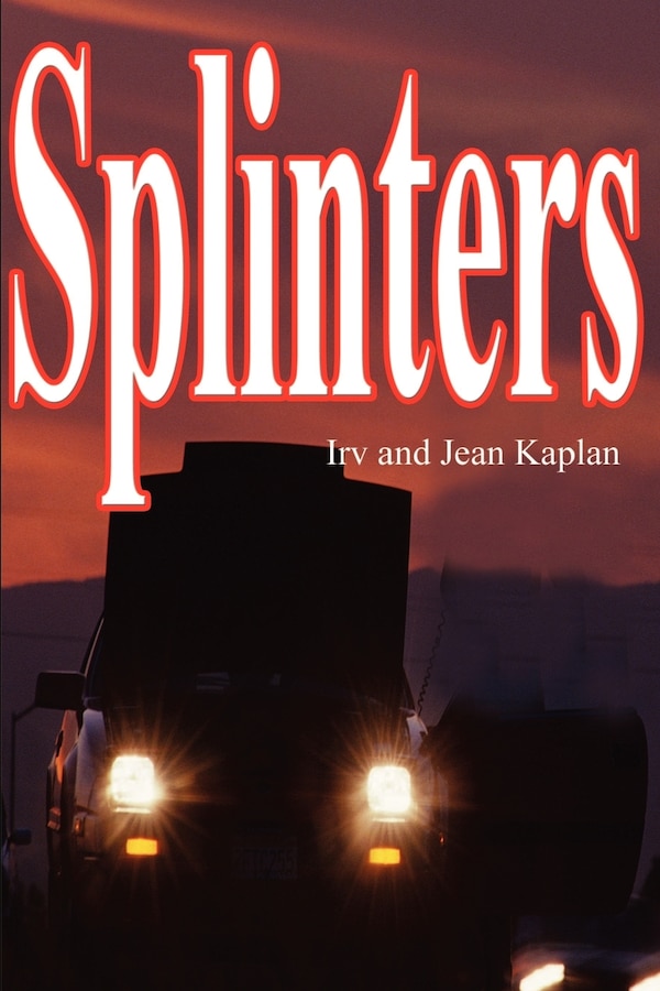 Splinters by Irving Kaplan, Paperback | Indigo Chapters