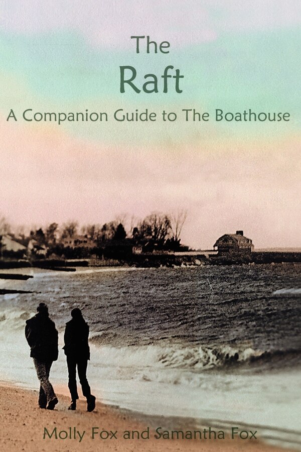 The Raft by Janet M Barton, Paperback | Indigo Chapters