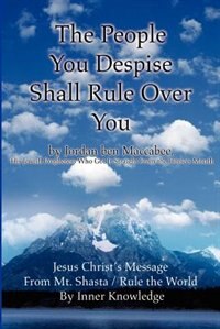 The People You Despise Shall Rule Over You by Jordan Ben Maccabee, Paperback | Indigo Chapters