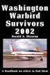 Washington Warbird Survivors 2002 by Harold A Skaarup, Paperback | Indigo Chapters