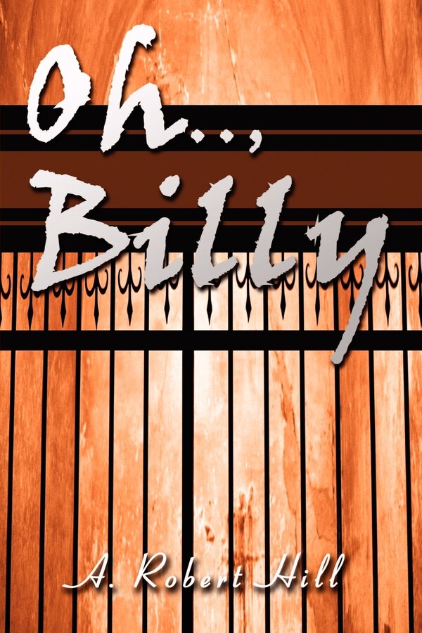 Oh Billy by A Robert Hill, Paperback | Indigo Chapters
