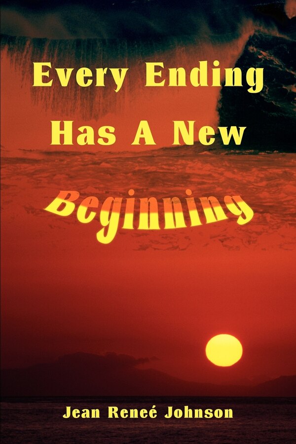 Every Ending Has a New Beginning by Jean R Johnson, Paperback | Indigo Chapters