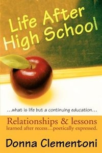 Life After High School by Donna Clementoni, Paperback | Indigo Chapters