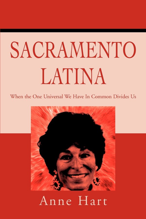 Sacramento Latina by Anne Hart, Paperback | Indigo Chapters