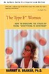 The Type E* Woman by Harriet B Braiker, Paperback | Indigo Chapters