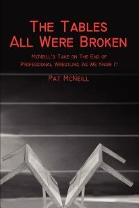 The Tables All Were Broken by Pat McNeill, Paperback | Indigo Chapters