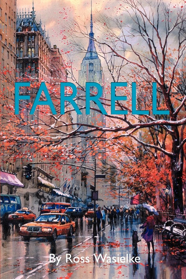 Farrell by Ross Wasielke, Paperback | Indigo Chapters