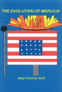 The Evolution of Merucia by Peg O'Connor Burt, Paperback | Indigo Chapters