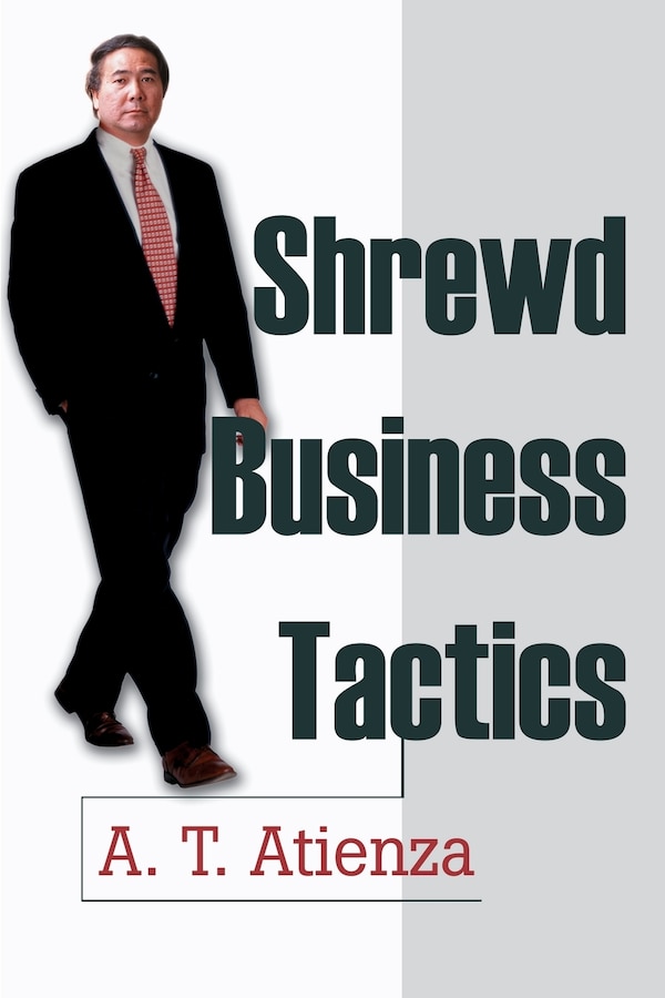 Shrewd Business Tactics by Armando T Atienza, Paperback | Indigo Chapters