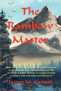 The Rainbow Master by James Garrett, Paperback | Indigo Chapters