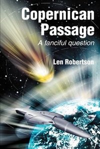 Copernican Passage by Len Robertson, Paperback | Indigo Chapters