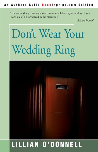 Don't Wear Your Wedding Ring by Lillian O'Donnell, Paperback | Indigo Chapters