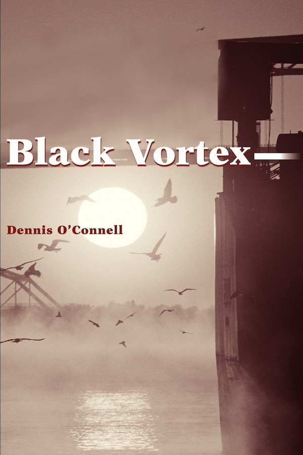 Black Vortex by Dennis P O'Connell, Paperback | Indigo Chapters