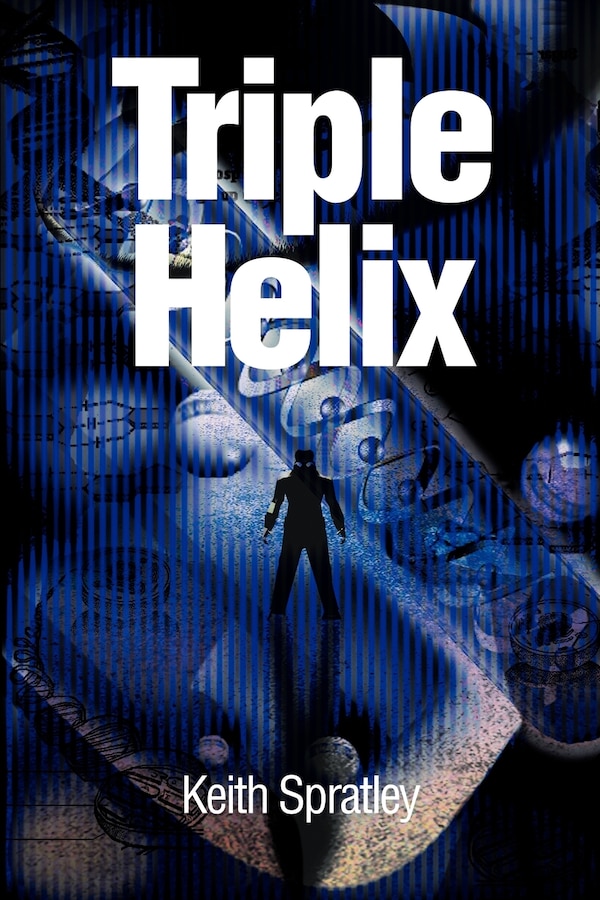 Triple Helix by Keith E Spratley, Paperback | Indigo Chapters