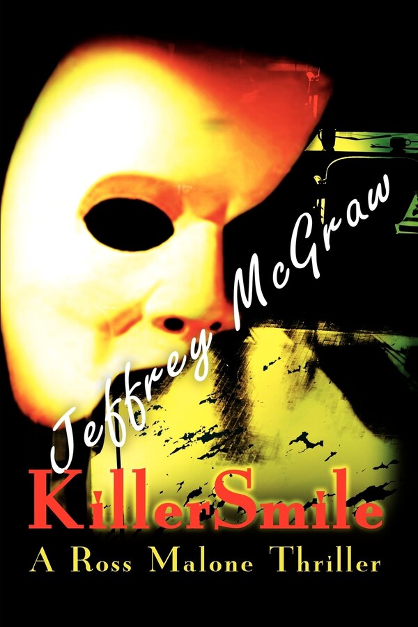Killersmile by Jeffrey McGraw, Paperback | Indigo Chapters