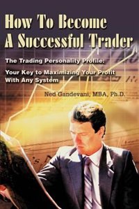 How To Become A Successful Trader by Ned Gandevani, Paperback | Indigo Chapters