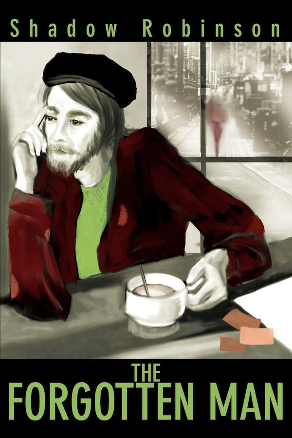 The Forgotten Man by Shadow Robinson, Paperback | Indigo Chapters