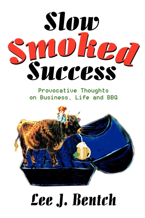 Slow Smoked Success by Lee J Bentch, Paperback | Indigo Chapters