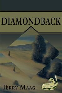 Diamondback by Terry Maag, Paperback | Indigo Chapters