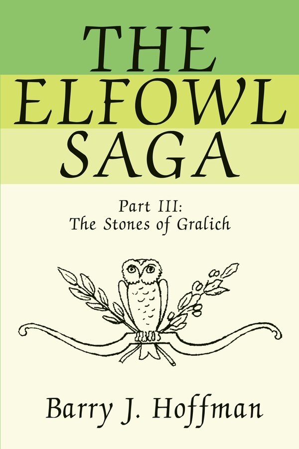 The Elfowl Saga by Barry J Hoffman, Paperback | Indigo Chapters