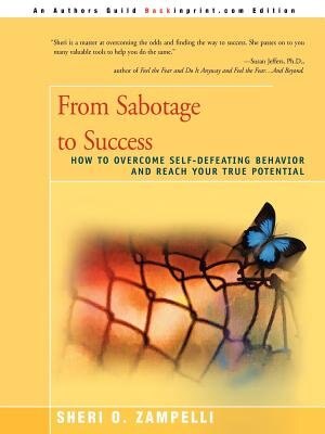 From Sabotage To Success by Sheri O Zampelli, Paperback | Indigo Chapters