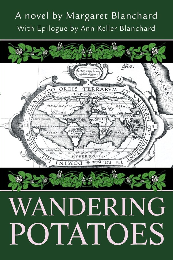 Wandering Potatoes by Margaret M Blanchard, Paperback | Indigo Chapters