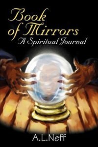 Book of Mirrors by Adam L D'amato-neff, Paperback | Indigo Chapters