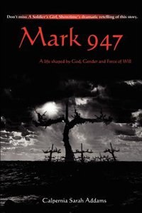 Mark 947 by Calpernia Sarah Addams, Paperback | Indigo Chapters