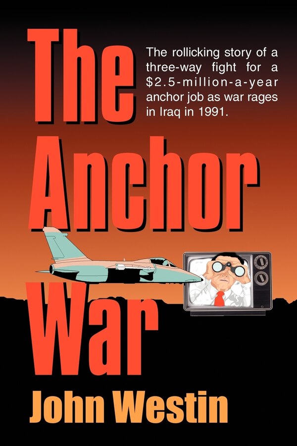The Anchor War by John Westin, Paperback | Indigo Chapters