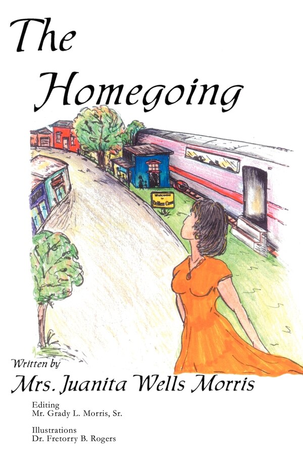 The Homegoing by Juanita W Morris, Paperback | Indigo Chapters